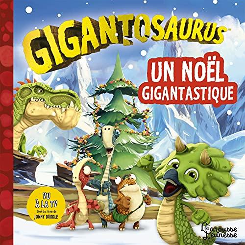 Gigantosaurus. Un Noël gigantastique