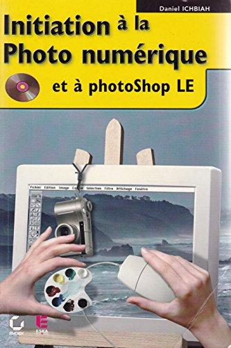 Initiation à la photo numérique