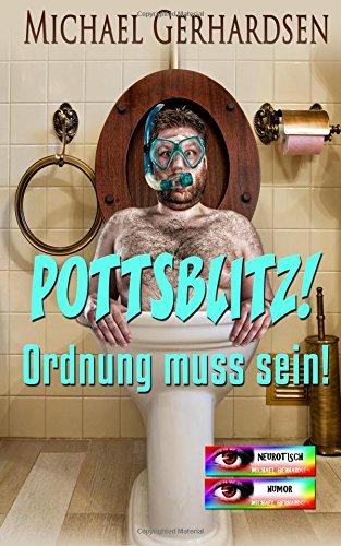 POTTSBLITZ! Ordnung muss sein!