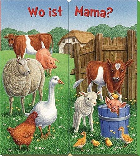 Klappbuch "Wo ist Mama?": Auf dem Bauernhof