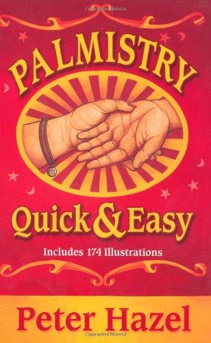 Palmistry: Quick & Easy