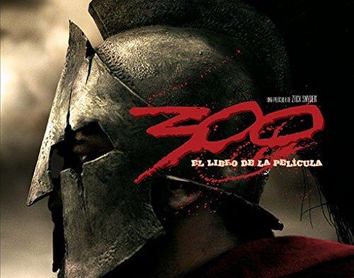 300 : el libro de la película (FRANK MILLER)