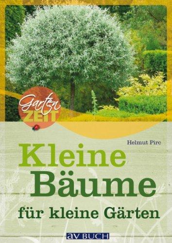 Kleine Bäume für kleine Gärten