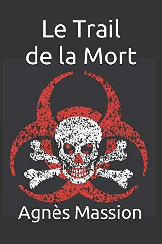 Trail de la Mort