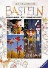 Basteln: Mit Holz, Papier, Wolle, Ton, Blech, Knete