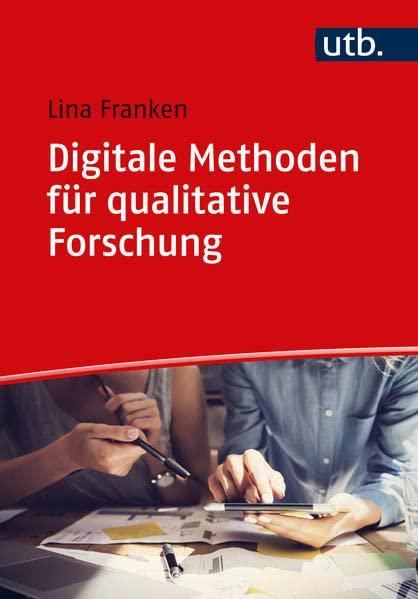 Digitale Methoden für qualitative Forschung: Computationelle Daten und Verfahren