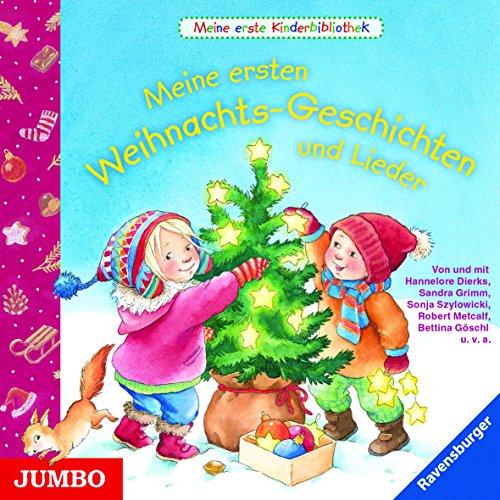 Meine ersten Weihnachts-Geschichten und Lieder