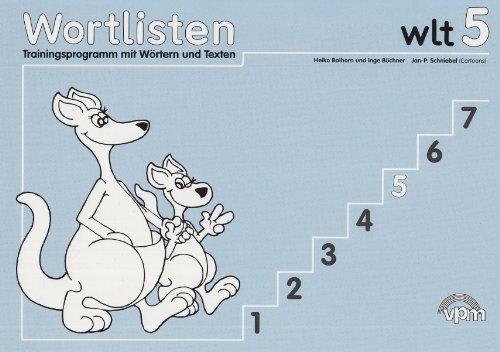 wlt 5 - Wortlistentraining: Trainingsprogramm mit Wörtern und Texten . Schülerarbeitsbuch