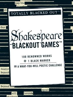 Shakespeare Blackout Games (Totally Blacked Out)