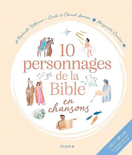 10 personnages de la Bible en chansons