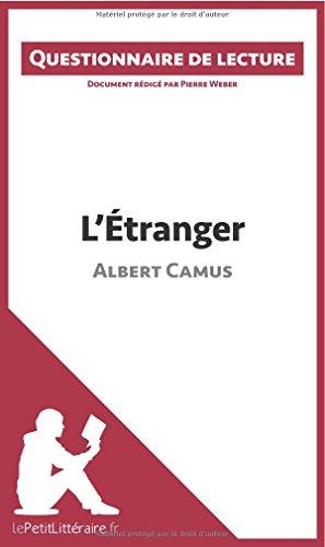 L'Etranger d'Albert Camus : Questionnaire de lecture