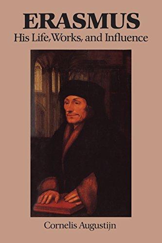 Erasmus: His Life, Works, and Influence (Erasmus Studies)