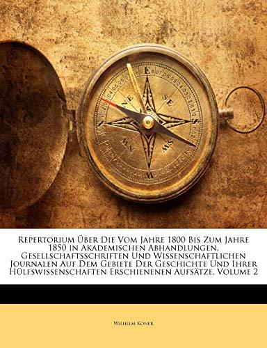 Koner, W: Repertorium Über Die Vom Jahre 1800 Bis Zum Jahre