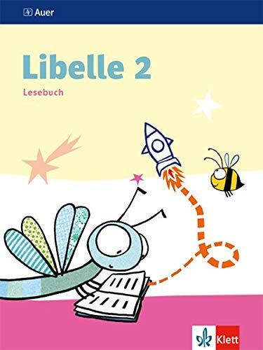 Libelle 2 Lesebuch: Schülerbuch Klasse 2 (Libelle. Ausgabe ab 2019)