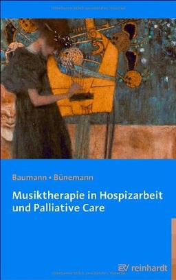 Musiktherapie in Hospizarbeit und Palliative Care