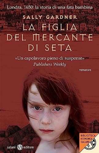 La figlia del mercante di seta