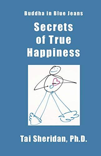 Secrets of True Happiness