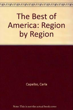 The Best of America: Region by Region