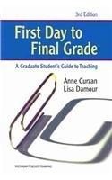 First Day to Final Grade, Third Edition (Michigan Teacher Training)