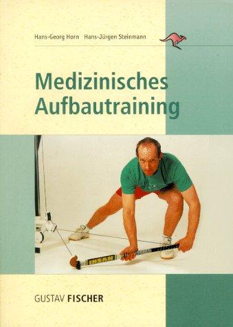 Medizinisches Aufbautraining