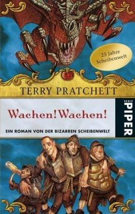 Wachen! Wachen!: Ein Roman von der bizarren Scheibenwelt