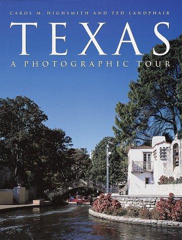 Texas: A Photographic Tour (Photographic Tour (Random House))