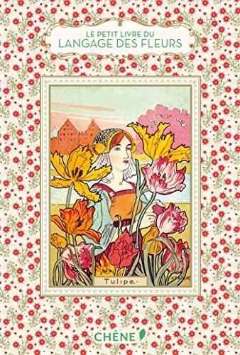 Le petit livre du langage des fleurs