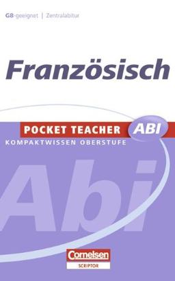 Pocket Teacher Abi - Sekundarstufe II: Französisch