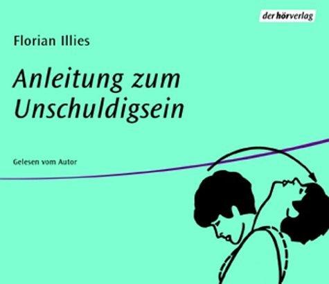 Anleitung zum Unschuldigsein, 2 Audio-CDs