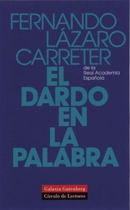 Dardo En La Palabra (Ensayo (galaxia))