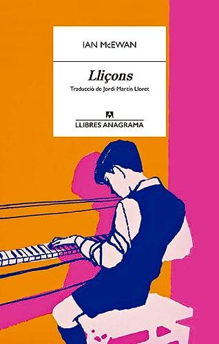 Lliçons (Llibres Anagrama)