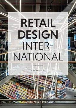 Retail Design International Vol.4: Components, Spaces, Buildings