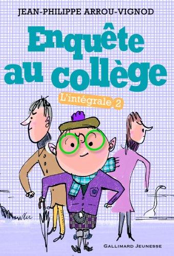 Enquête au collège : l'intégrale. Vol. 2