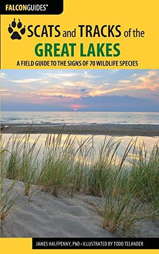 Scats and Tracks of the Great Lakes: A Field Guide to the Signs of 70 Wildlife Species, 2nd Edition