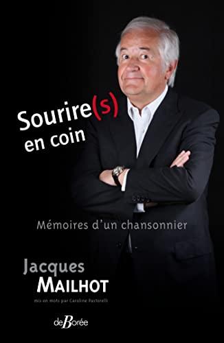 Sourire(s) en coin : mémoires d'un chansonnier