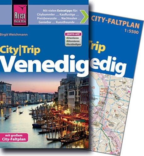 Reise Know-How CityTrip Venedig: Reiseführer mit Faltplan und kostenloser Web-App