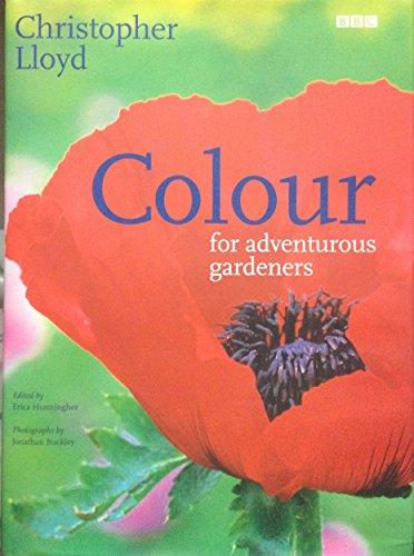 COLOUR FOR ADVENTUROUS GARDENERS,