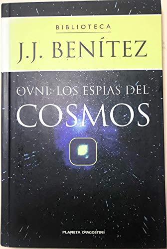 Ovni: los espías del cosmos