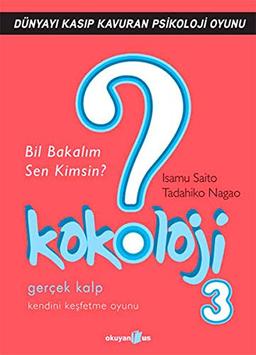 Kokoloji 3: Bil Bakalim Sen Kimsin Gercek Kalp: Bil Bakalım Sen Kimsin? Gerçek kalp - kendini keşfetme oyunu