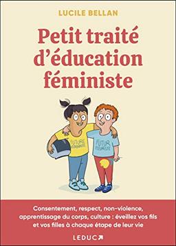 Petit traité d'éducation féministe