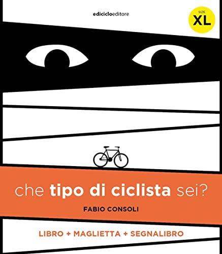 Che tipo di ciclista sei? Con maglietta taglia XL. Con Segnalibro