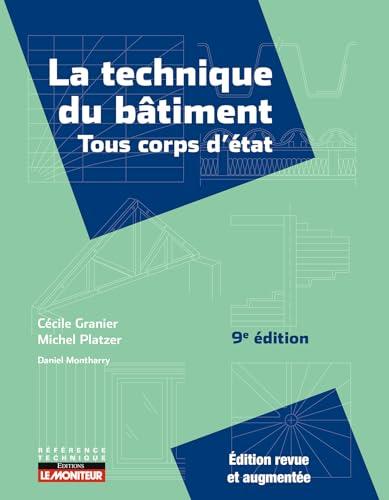 La technique du bâtiment : tous corps d'état