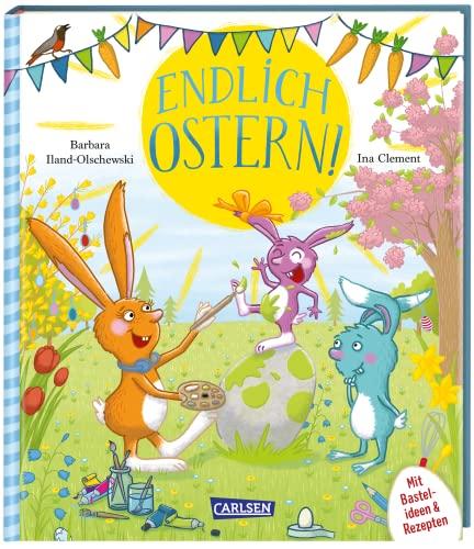 Endlich Ostern!: Mitmach-Vorlesebuch Ostern