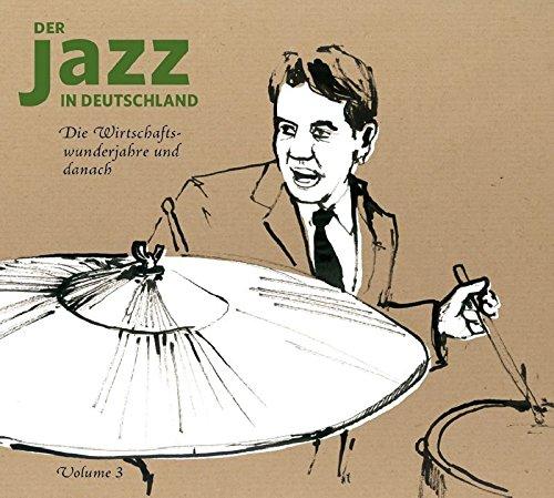 Der Jazz in Deutschland,Teil 3