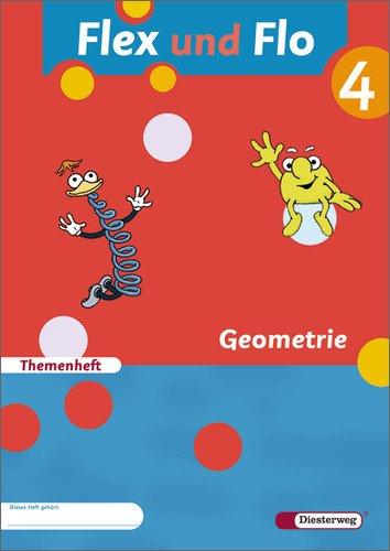 Flex und Flo - Ausgabe 2007: Themenheft Geometrie 4: Verbrauchsmaterial