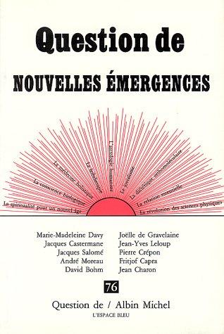 Question de, n° 76. Nouvelles émergences