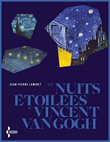 Les nuits étoilées de Vincent Van Gogh