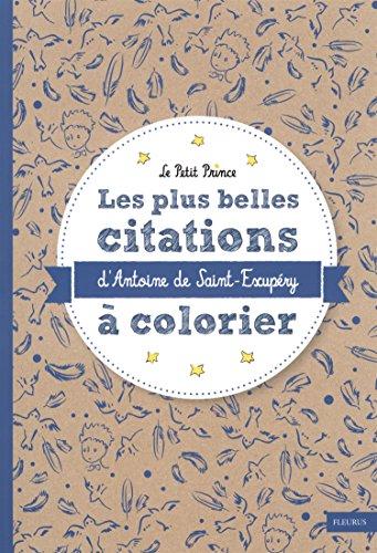 Les plus belles citations d'Antoine de Saint-Exupéry à colorier