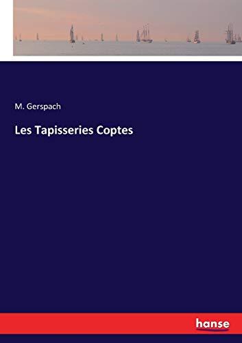 Les Tapisseries Coptes