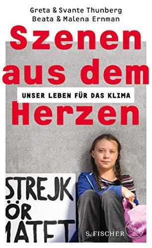 Szenen aus dem Herzen: Unser Leben für das Klima